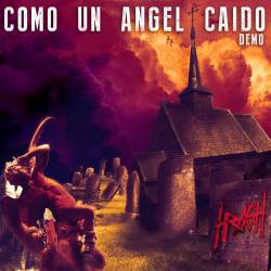 Hrash : Como un Ángel Caído